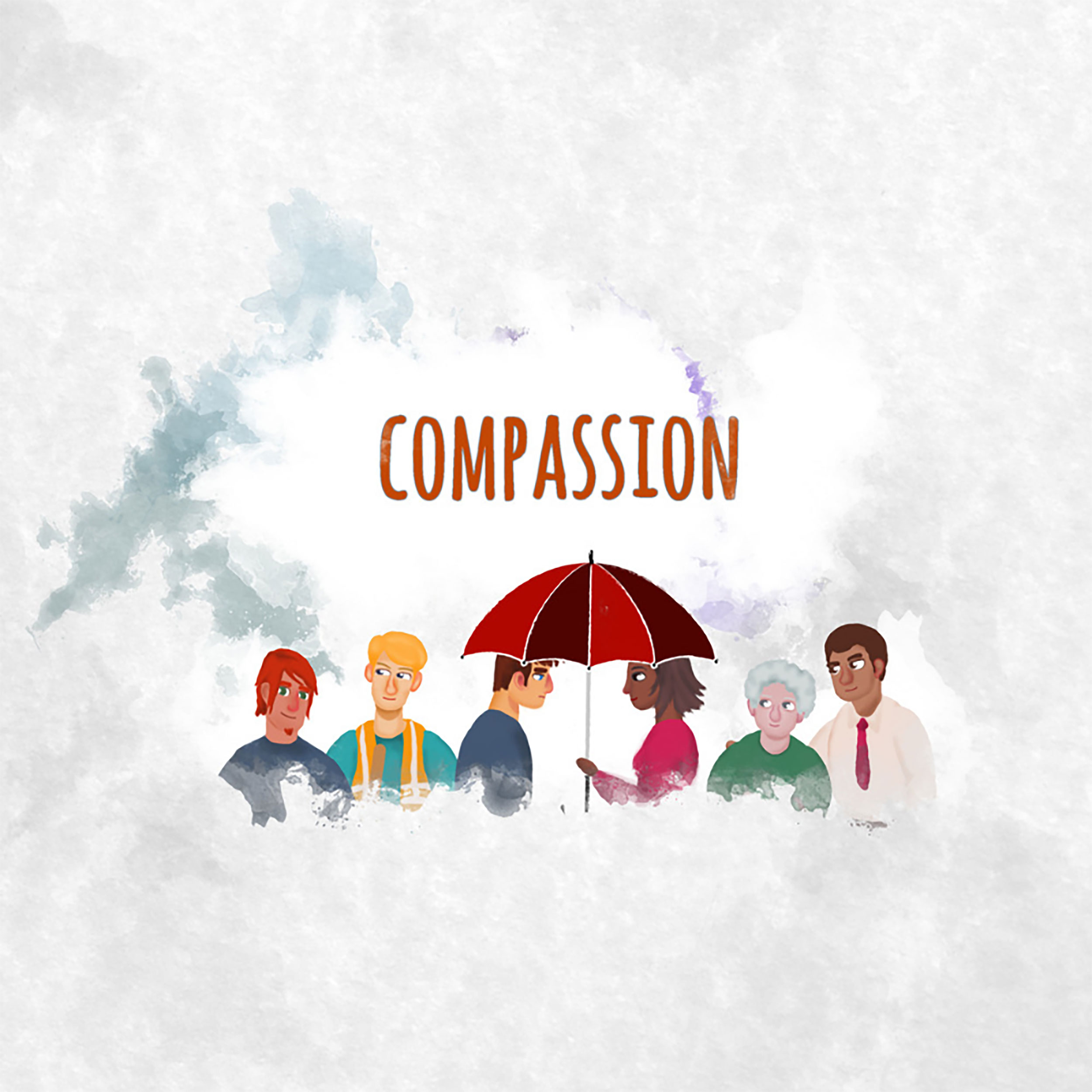 Image shows the word compassion with two people talking under an umbrella, in between two other people on each side